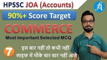 #HPSSC JOA Accounts - Commerce MCQ | Class 7 | 90%+ Target @Lakshya Academy  By Vikash Anand Barnwal