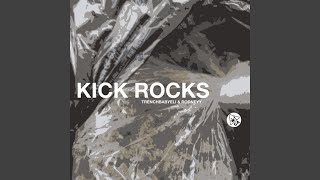 Kick Rocks
