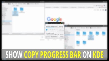 How to Show Window Progress Bar When Copy in KDE
