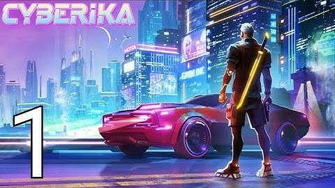 Cyberika — Cyberpunk RPG Gameplay Walkthrough Part 1 (andriod, ios)