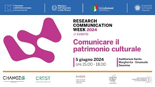 Comunicare il patrimonio culturale - Research Communication Week