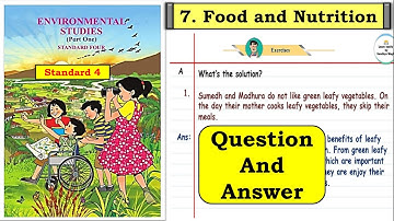 Std 4th EVS | 7. Food and Nutrition | Question and answer | Maharashtra State Board
