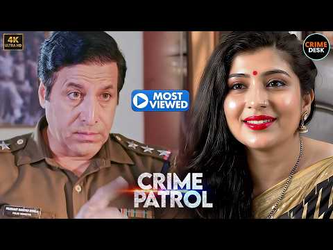 #uttarpradesh Crime | Best of Crime Patrol | Crime Desk 2026 | New EP | Full EP