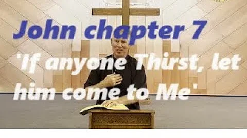 John Chapter 7: The Gospel of John, Catholic Bible Study by Fr Tim Peters