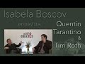 Entrevista com Quentin Tarantino e Tim Roth: Os Oito Odiados