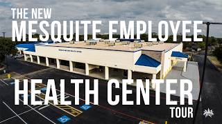 The New Mesquite Employee Health Center