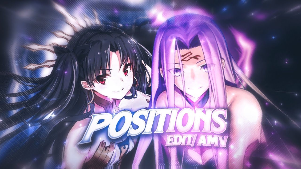 Positions - Flowzy x Mono [Edit/Amv]! - YouTube