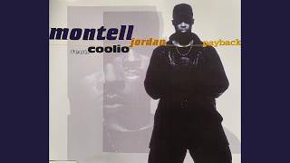 Montell Jordan - Payback feat Coolio (Phat Groove Radio Edit)