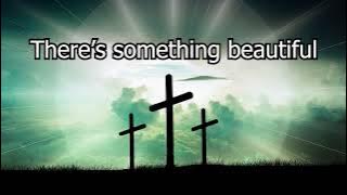 About The Cross | Lyrics | First Baptist Church | Keep Running On Album