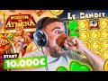 Jai spin le bandit  1000 dans cette session  10000