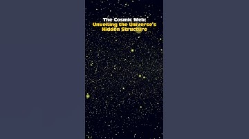 The Cosmic Web: The Hidden Structure of the Universe