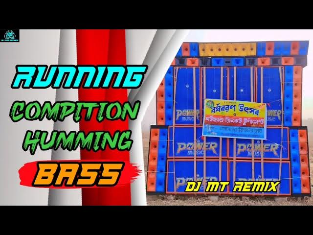 Dj MT Remix _New Running Competition Humming Bass Mix 2023 || Dj BM Remix_Dj Susovan Mix_Power music