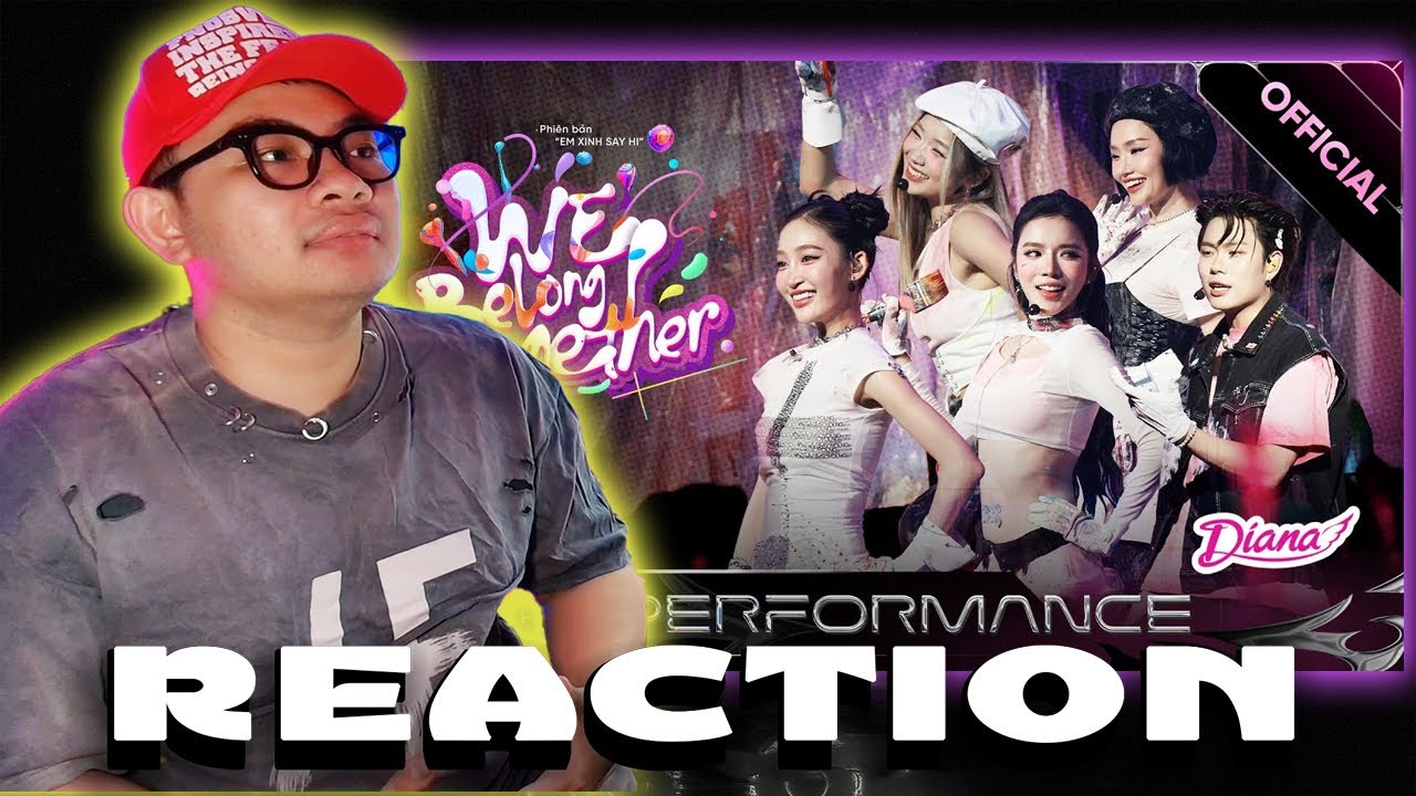 WE BELONG TOGETHER |  Em Xinh Say Hi [Performance] | 2See Reaction