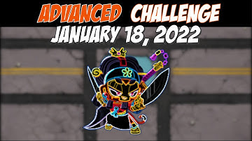 BTD6 Advanced Challenge - January 18, 2022 - Try Not To Skip Frames!