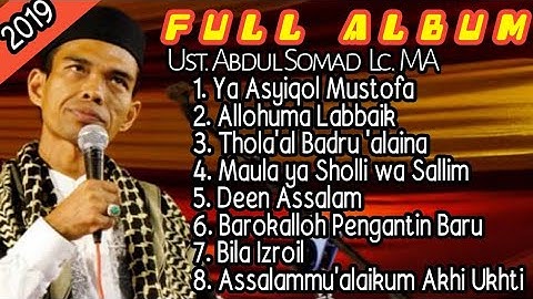 Kumpulan Sholawat Ustadz. Abdul Somad Lc.MA Terbaru 2019 #UAS #SholawatUAS #UstadzAbdulSomad