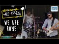 We are rome  live  auf anfang festival 2021  full concert full