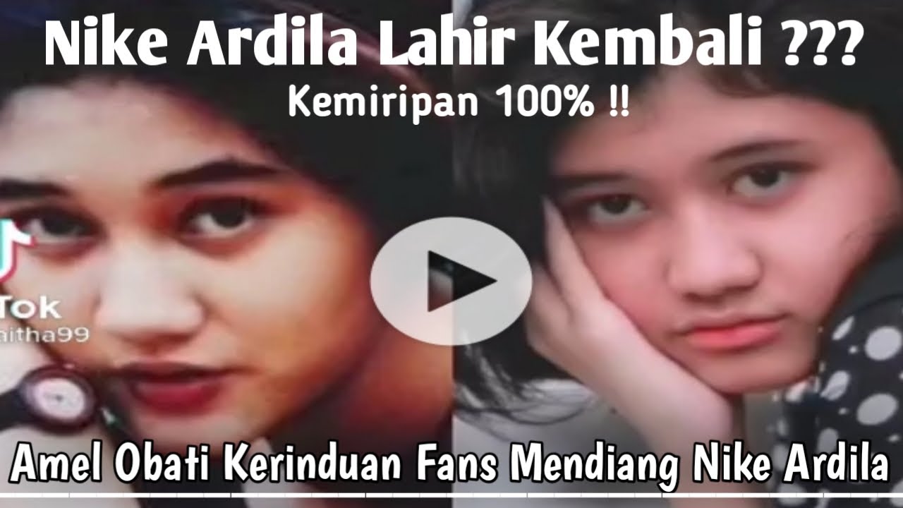Kemiripan 100% !! Amel Pengobat Rindu Fans Nike Ardila