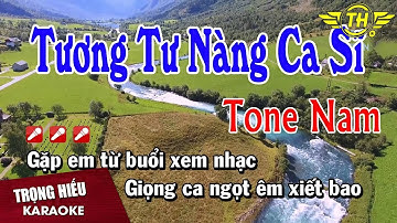 Karaoke Tương Tư Nàng Ca Sĩ Tone Nam Nhạc sống | Trọng Hiếu