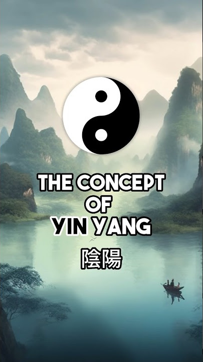 The Concept of Yin & Yang #shorts #yinyang #陰陽