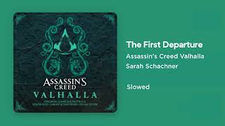 Assassin's Creed Valhalla - The First Departure (Slowed)