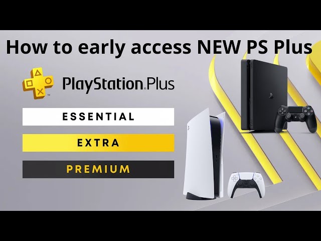 New PlayStation Plus Essential, Extra, and Deluxe Guide and Upgrade Process