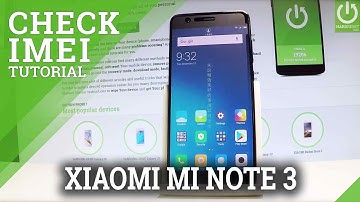How to Check Serial Number on XIAOMI Mi Note 3
