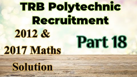 TRB ECE 2017 answer key|trb engineering mathematics|trb ece prepation 2020|trb maths class in tamil