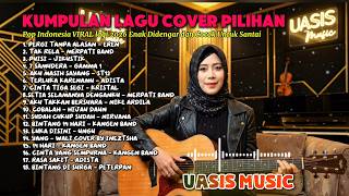 Full Album Cover Lagu Indonesia Paling Galau Terpopuler 2026 (Cocok Buat yang Lagi Patah Hati)