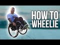 HOW TO WHEELIE! - Wheelchair Basics Episode 2