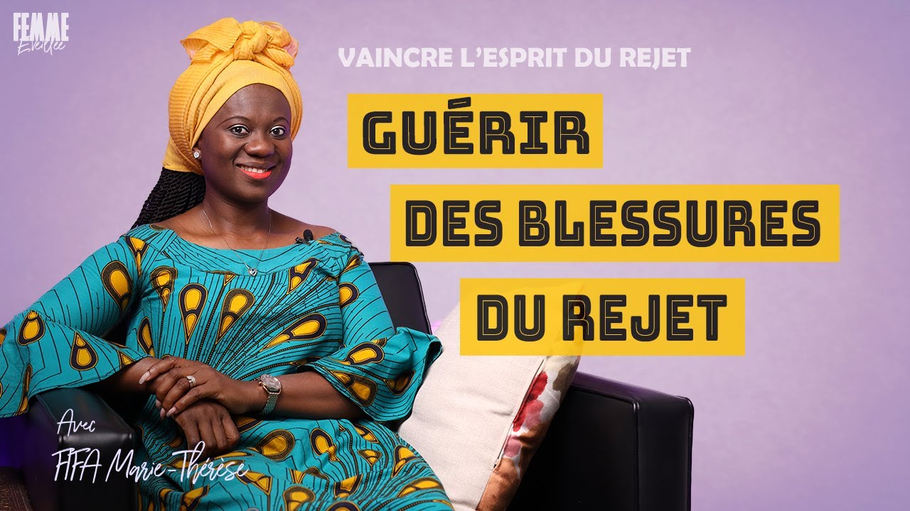 Guérir des blessures du rejet