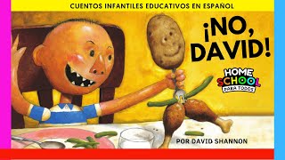 NO DAVID 😱 | David Shannon | Cuentos Infantiles Para Dormir y Leer | Homeschool Para Todos