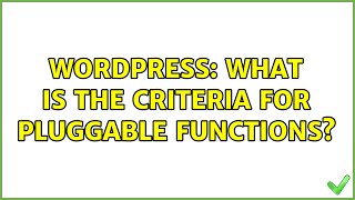 Celebrity Wordpress: What is the criteria for pluggable functions? Net Worth
