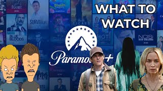 What To Watch On Paramount Plus.