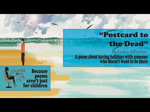 Lesley Reads: Postcard to the Dead - A poem about holiday with someone who doesn't want to be there!
