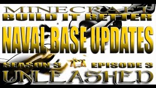 Minecraft New Naval Base Design Build It Better S3Ep3