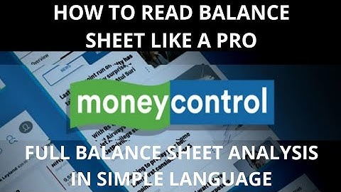 Balance sheet analysis in hindi - (moneycontrol)- how to read balance sheet in hindi