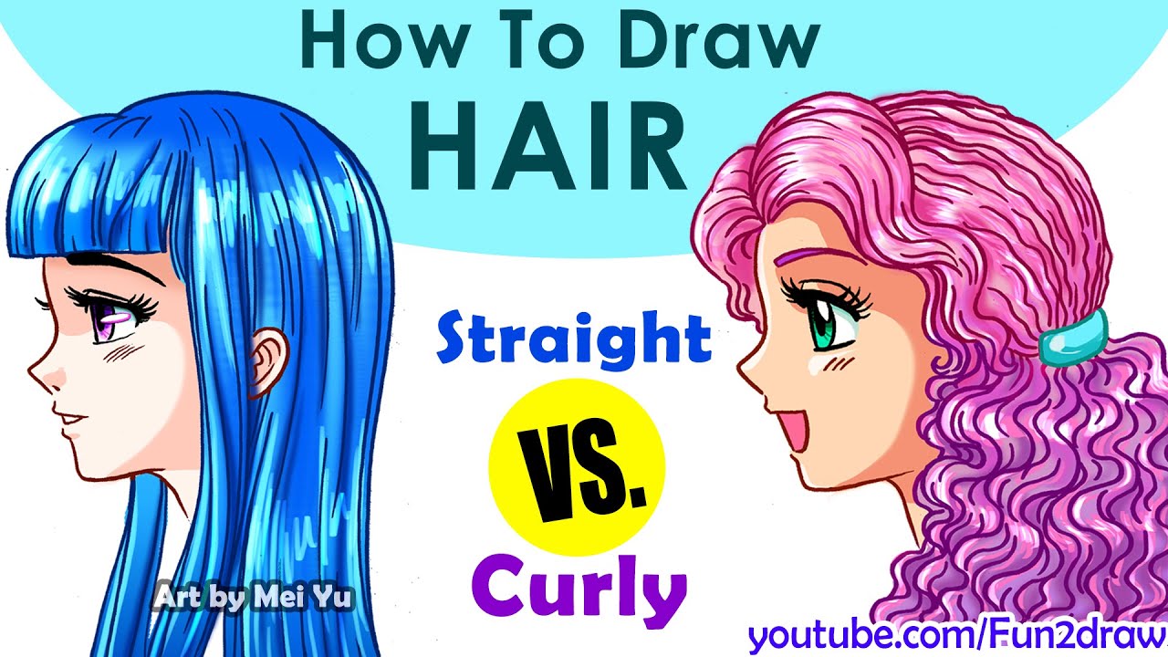 ⁣How to Draw Hair! 2 Beautiful Hair: Straight VS Curly ! | Mei Yu