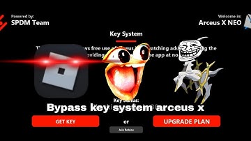 How to Bypass Key System Arceus X | Bypass Support All Executor |