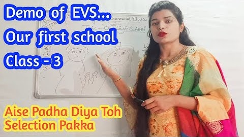 #kvs interview..demo of EVS..topic Our first school