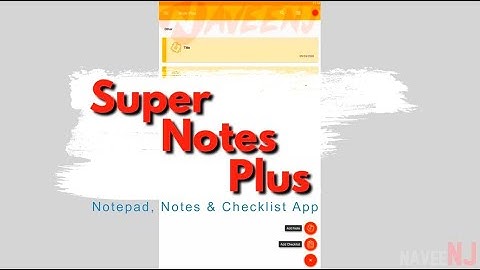 Super Notes Plus | Notepad, Notes & Checklist App