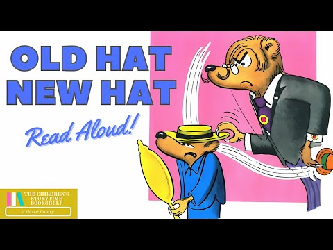 Old Hat New Hat - Berenstain Bears Beginner Books Kids Books Read Aloud   Bedtime Stories for Kids