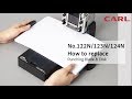 Carl No.122N/123N/124N how to replace punching blade and disk