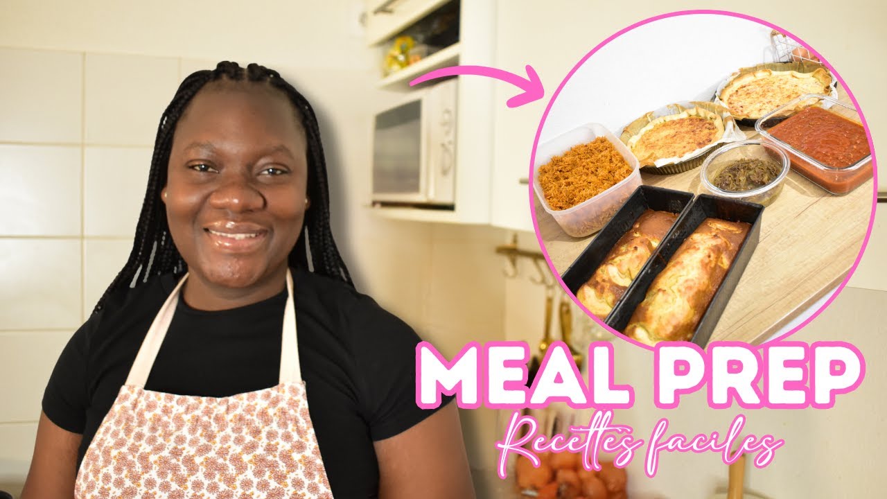 En cuisine avec moi | Spécial meal prep | 6 idées de recettes faciles