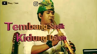 Instrumental Tembang Sasak Kidung Dalem