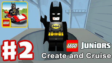 LEGO JUNIORS Create & Cruise | Walkthrough GamePlay Lego Batman Cars Movie Part #2 iOS/Android