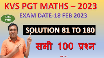 KVS PGT MATHS 2023 PAPER SOLUTIONS || PART #02 || EXAM DATE 18 FEB 2023 || FULL SOLVED  PAPER