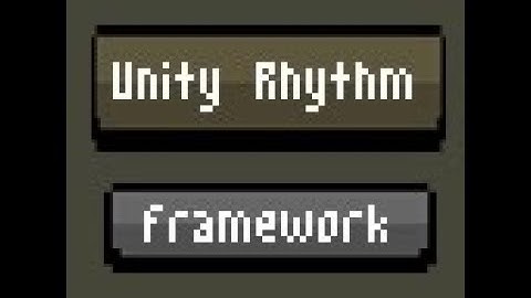Unity Rhythm Framework Gameplay Test