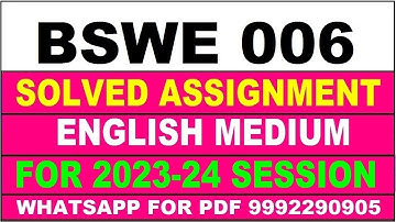 BSWE 6 EMbswe 006 solved assignment 2023-24 | bswe 6 solved assignment in english 2024 | bswe 6 2024