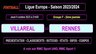 VILLAREAL - RENNES : 2ème journée groupe F - Ligue Europa 2023-2024 - 05/10/2023 Resimi