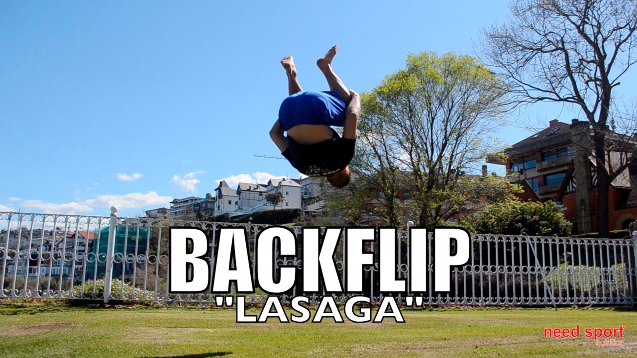 Cómo hacer un backflip (con "Lasaga") / NEED SPORT NUTRICIÓN / YouTube